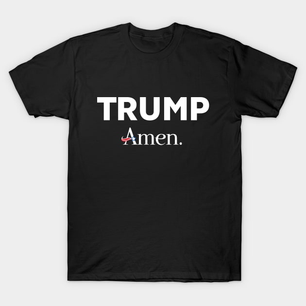 Trump Amen T-Shirt by Sanford Studio